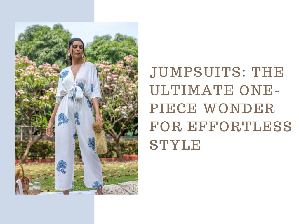 Jumpsuits: The Ultimate One-Piece Wonder for Effortless Style