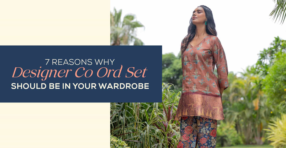 7 Reasons Why Designer Co Ord Set Should Be in Your Wardrobe | Yuvani Vesture
